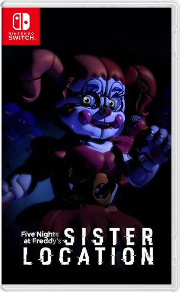 Five Nights at Freddy's: Sister Location