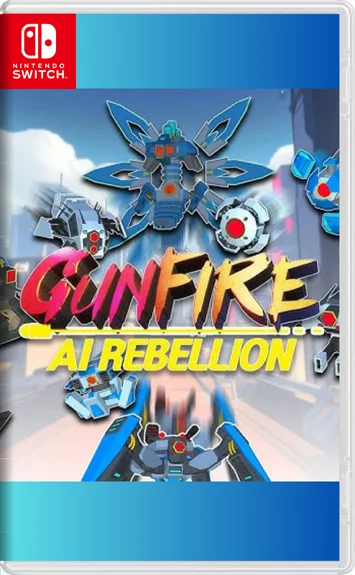 Gun Fire: AI Rebellion