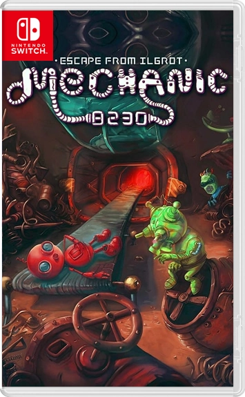 Mechanic 8230: Escape From Ilgrot