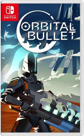 Orbital Bullet