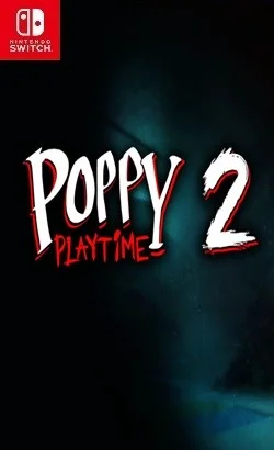 Poppy Playtime Chapter 2