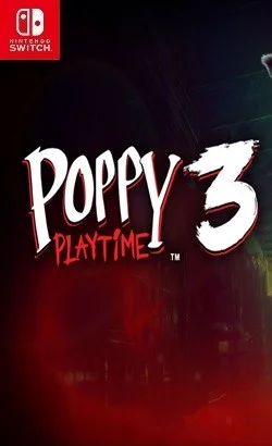 Poppy Playtime: Chapter 3