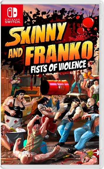 Skinny & Franko: Fists of Violence